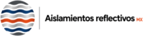 Aislamientos Reflectivos MX
